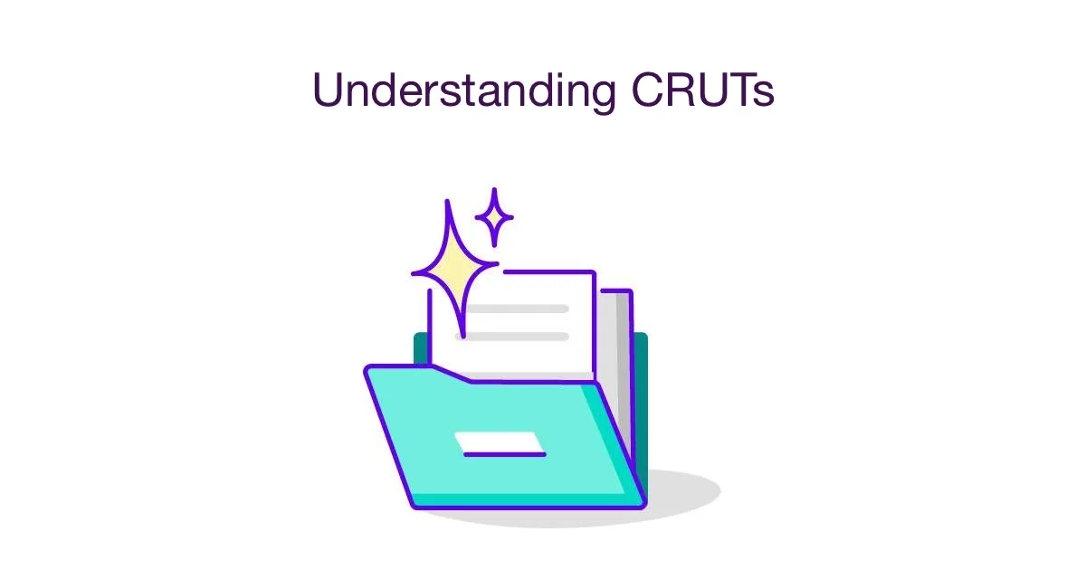 Understanding CRUTs