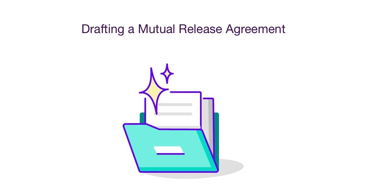Drafting a Mutual Release Agreement
