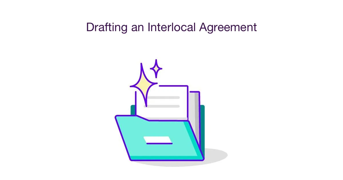 Drafting an Interlocal Agreement