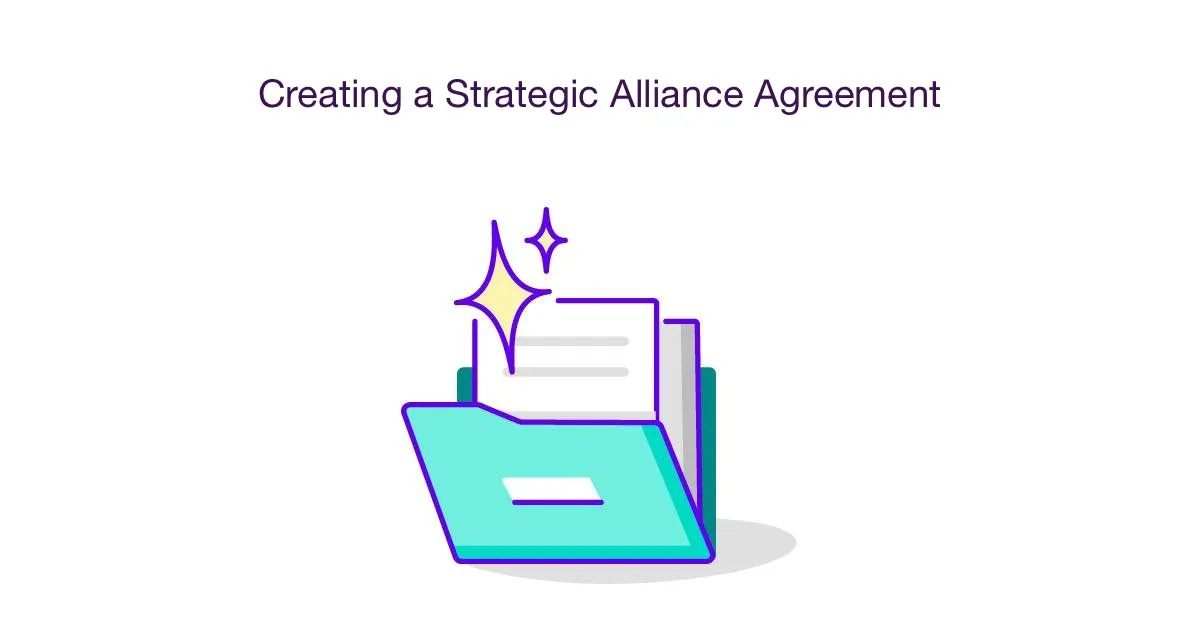 Creating a Strategic Alliance Agreement