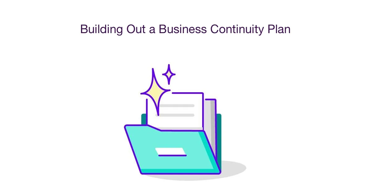 Building Out a Business Continuity Plan
