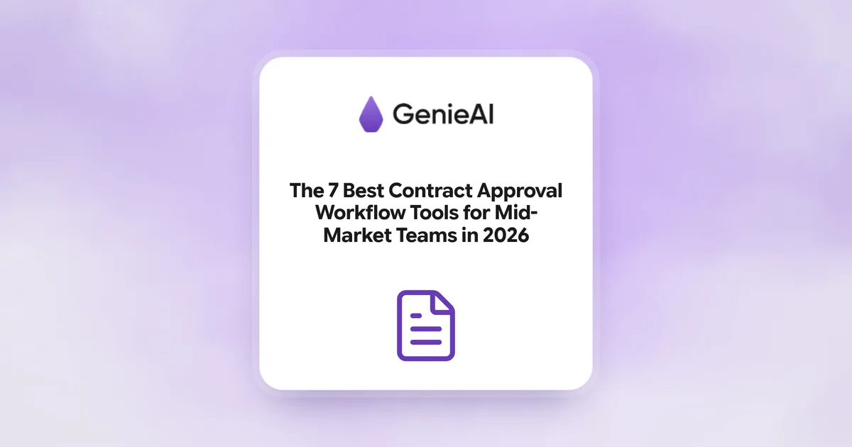 The 7 Best Contract Approval Workflow Tools for Mid-Market Teams in 2026