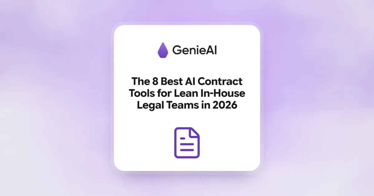 The 8 Best AI Contract Tools for Lean In-House Legal Teams in 2026