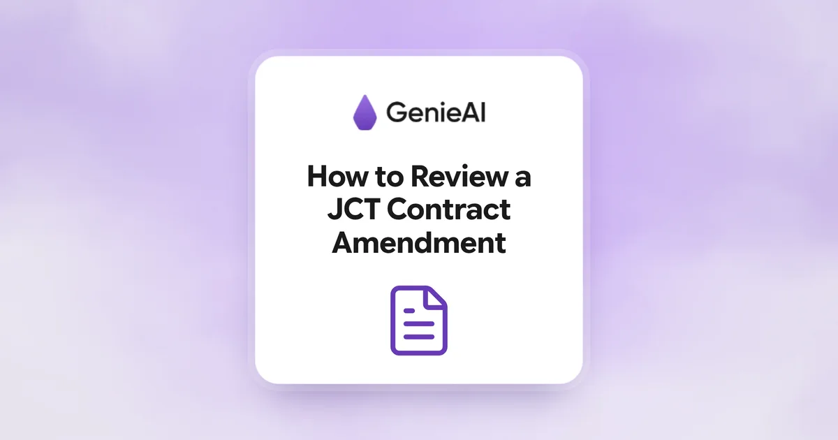 How to Review a JCT Contract Amendment